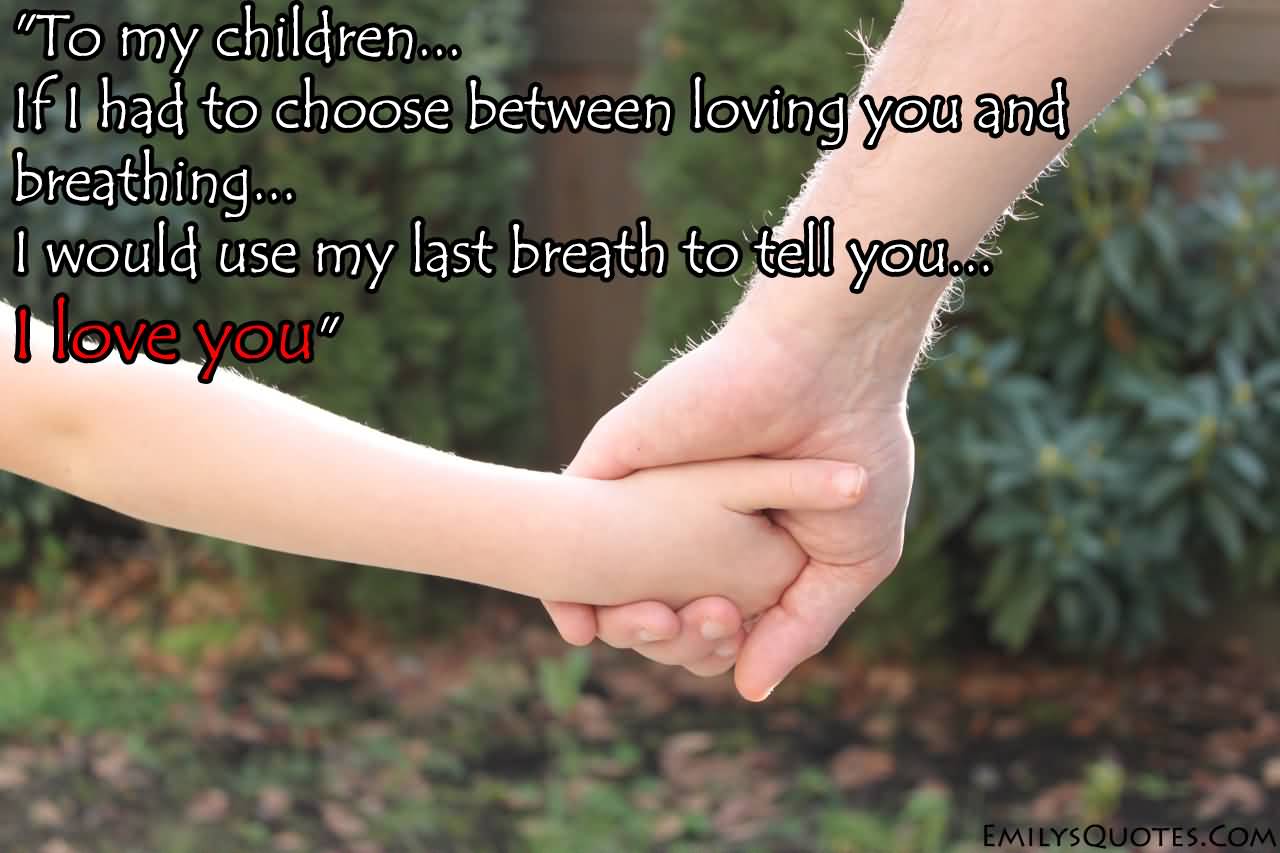 Inspirational Quotes About Loving Children 01