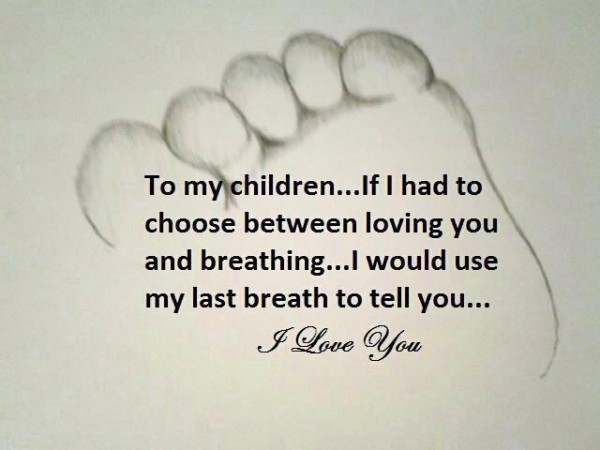 Inspirational Quotes About Loving Children 09