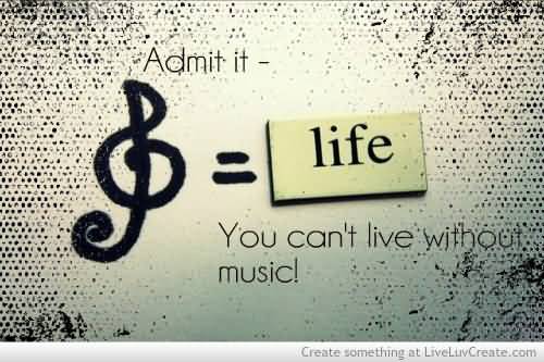 Inspirational Quotes About Music And Life 17