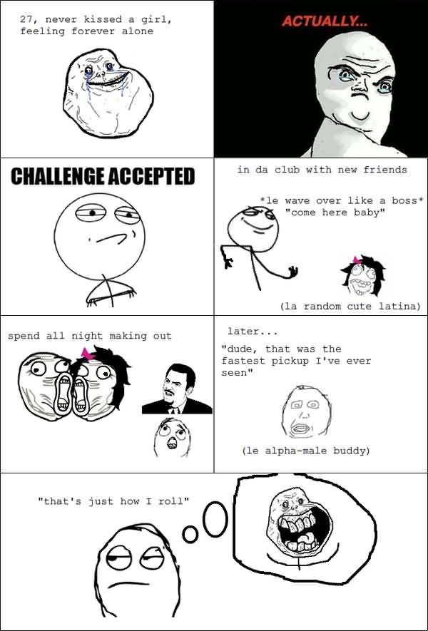 Funny Challenge Accepted Comics Jokes