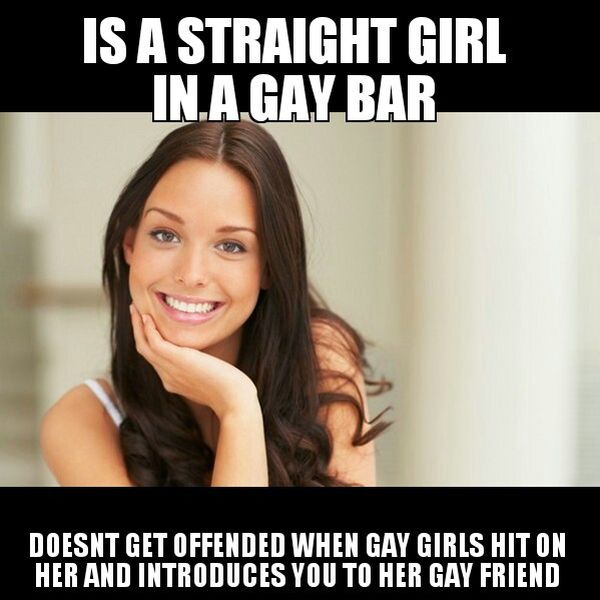 Funny Nice gay girl meme photo