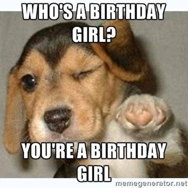 Funny amazing happy birthday meme for girls pictures