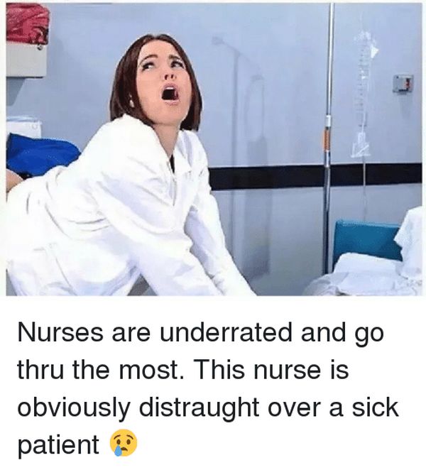 Funny amazing sick nurse meme image