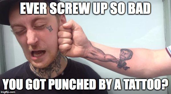 42 Top Tattoo Meme That Sure Make You Smile