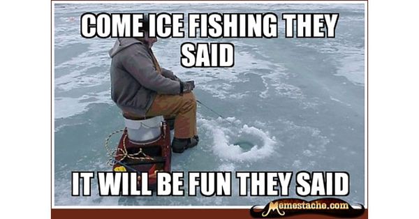 Funny ice fishing meme joke