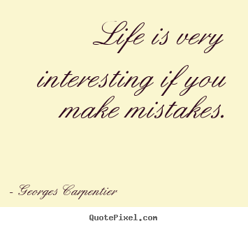 Interesting Quotes About Life 04