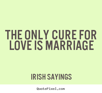 Irish Love Quotes Wedding 19