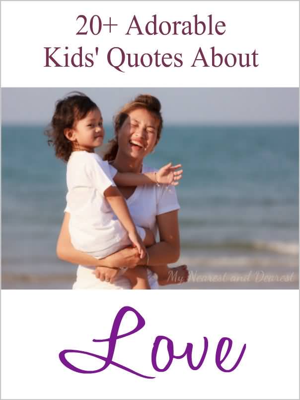 Kid Love Quotes 02