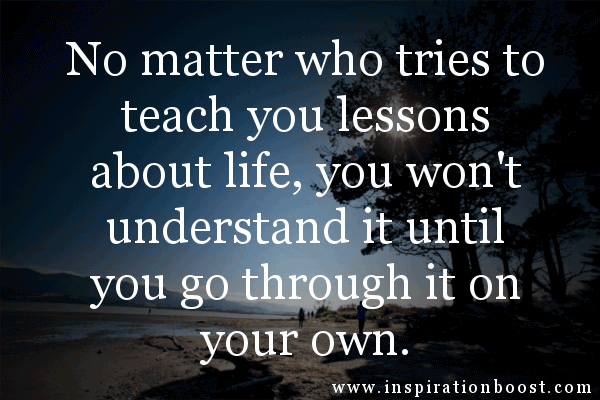 Lesson In Life Quote 06