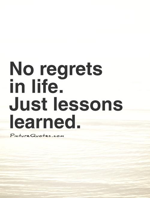 Lesson In Life Quote 19