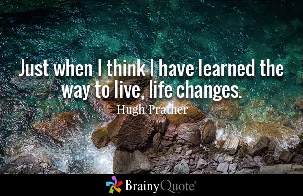 Life Changes Quotes 07