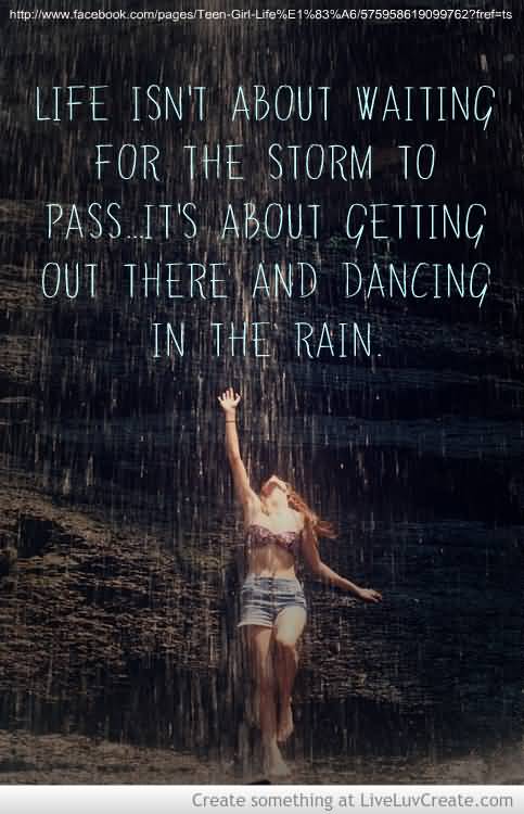 Life Dancing In The Rain Quote 06