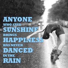Life Dancing In The Rain Quote 08