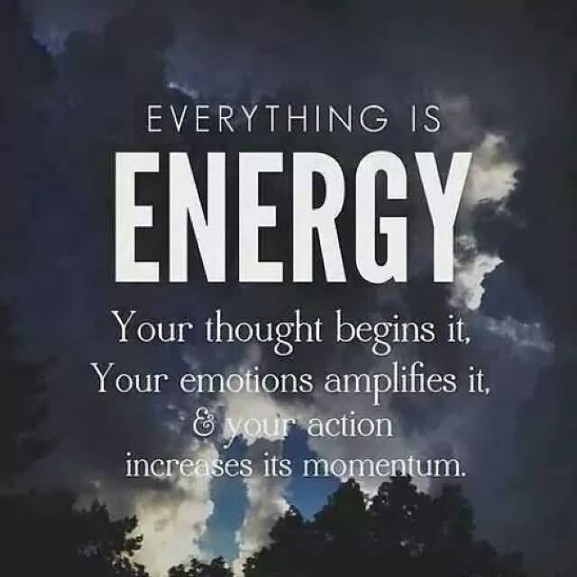 Life Energy Quotes 13