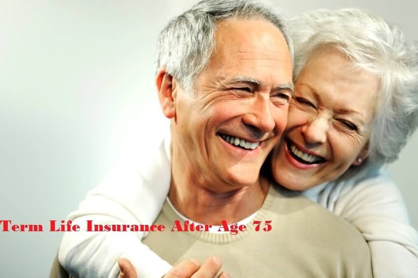 Life Insurance Quotes For Seniors Over 75 04