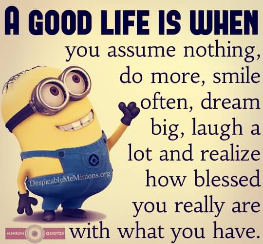 Life Is Good Quotes 03