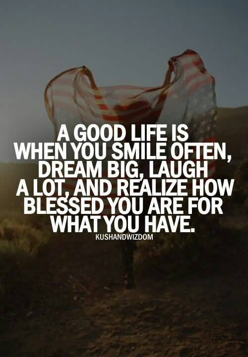Life Is Good Quotes 15