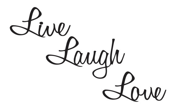 Live Love Laugh Quotes 04