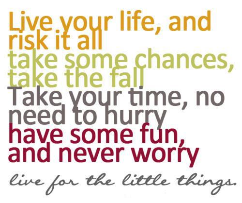 Live Your Life Quotes 15