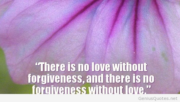 Love And Forgiveness Quotes 07