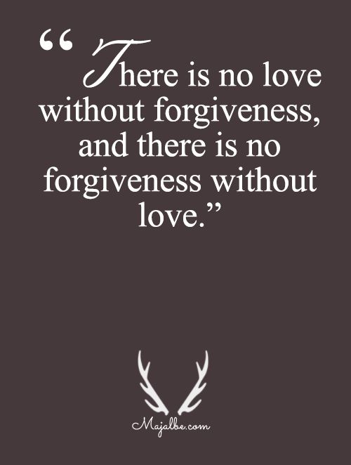 Love And Forgiveness Quotes 13