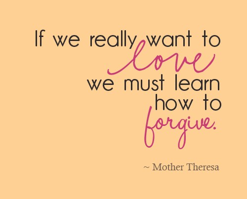 Love And Forgiveness Quotes 16