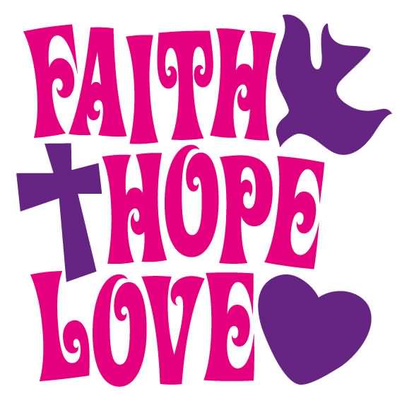 Love Faith Hope Quotes 07