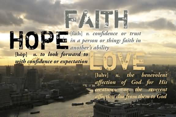 Love Faith Hope Quotes 10