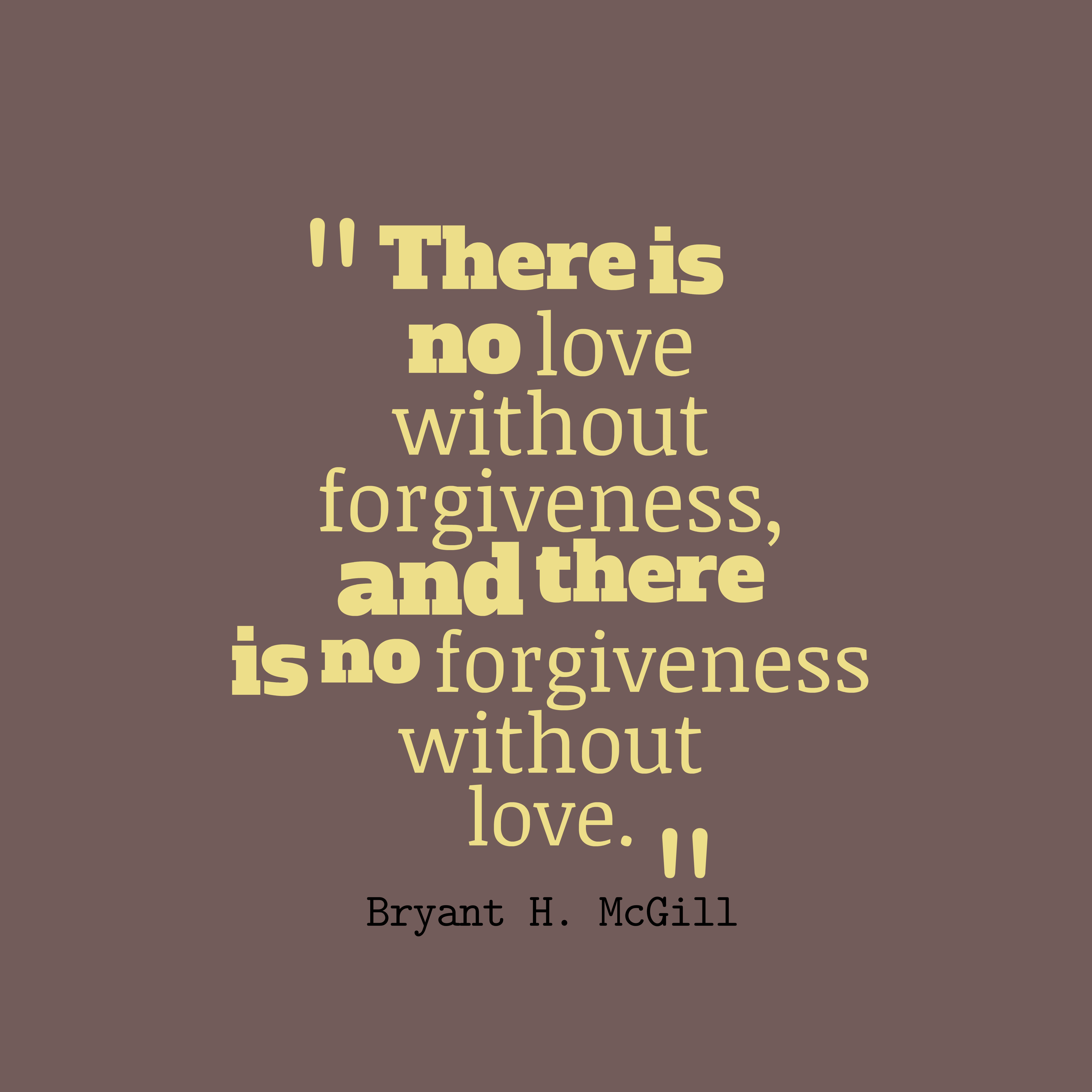 Love Forgiveness Quotes 15
