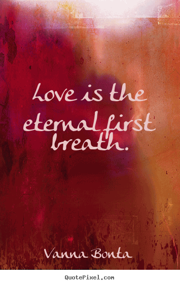 Love Is Eternal Quotes 10
