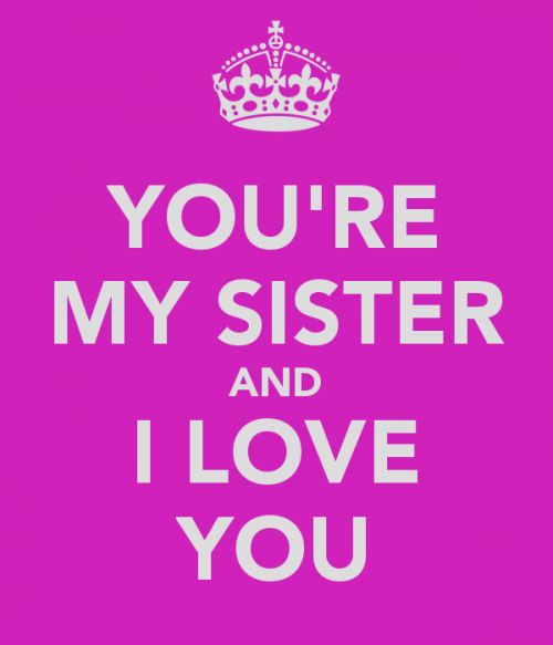 Love My Sister Quotes 15