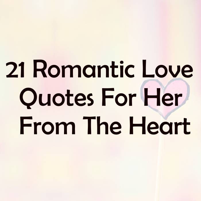 Love Quotes For Her From The Heart 07