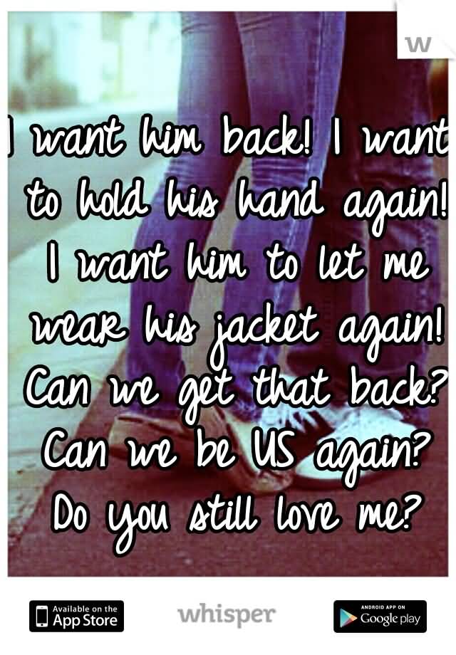 Love Quotes To Get Him Back 20