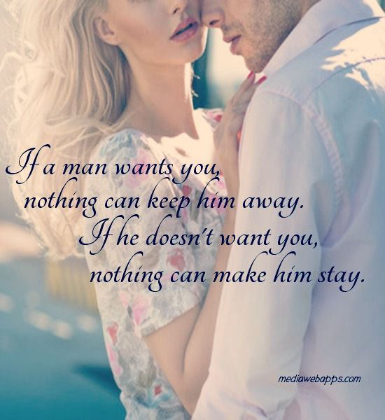 Love Quotes To Make Him Want You 18