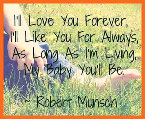 Love You Forever Book Quotes 15