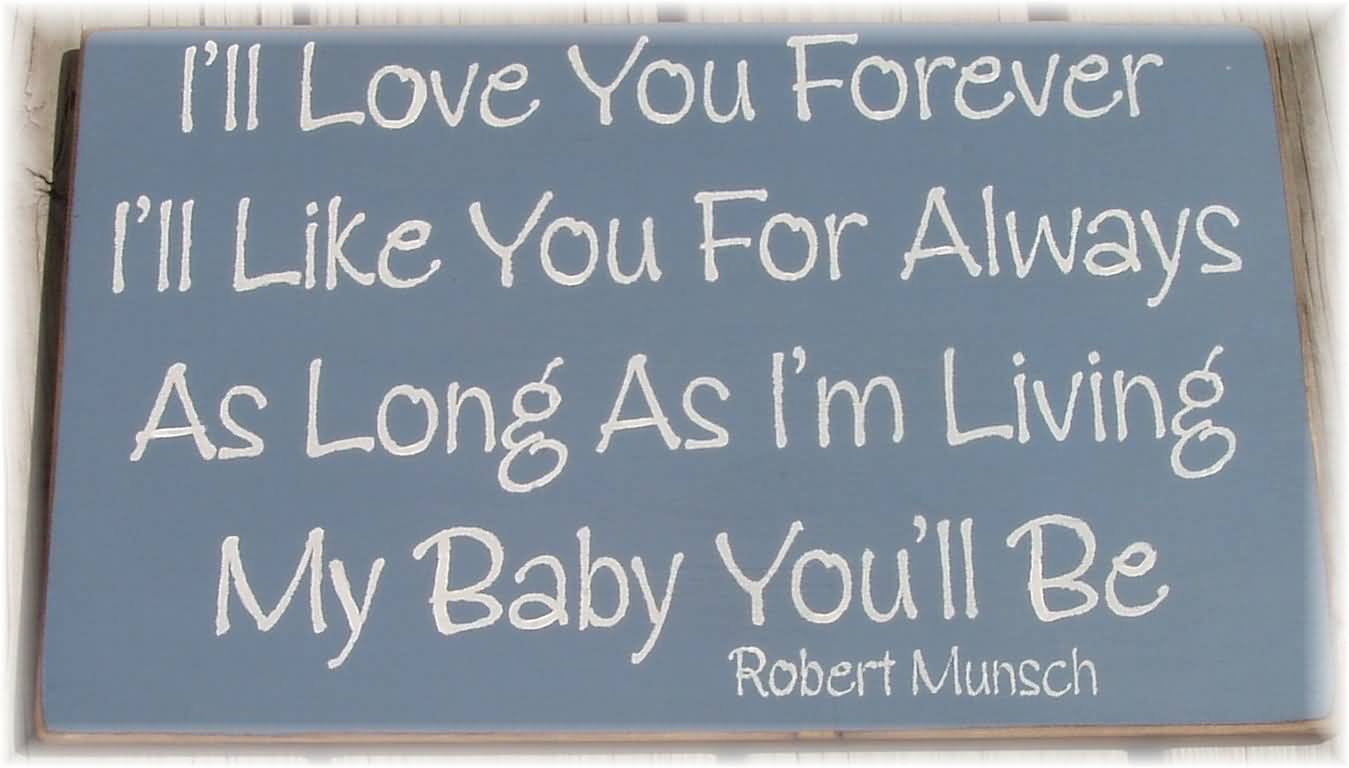 Love You Forever Book Quotes 18