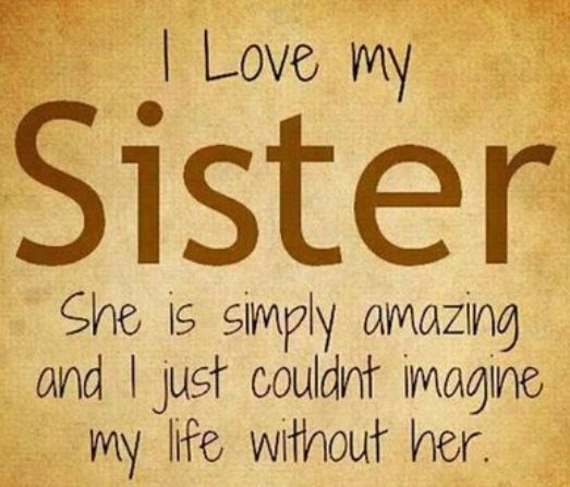 Love You Sister Quotes 11