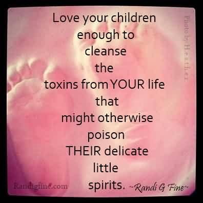 Love Your Kids Quotes 13