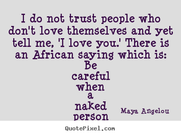 Maya Angelou Quotes About Friendship 01