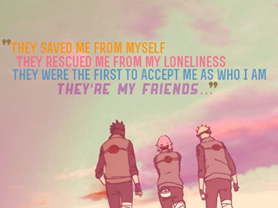 20 Naruto Quotes About Friendship Images and Pics
