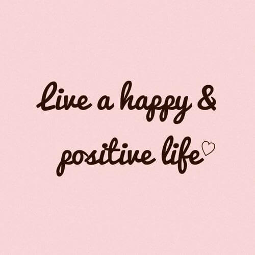 Positive Life Quotes 10