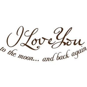 Quote I Love You To The Moon And Back 05