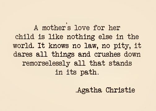 Quotes About A Mothers Love 02