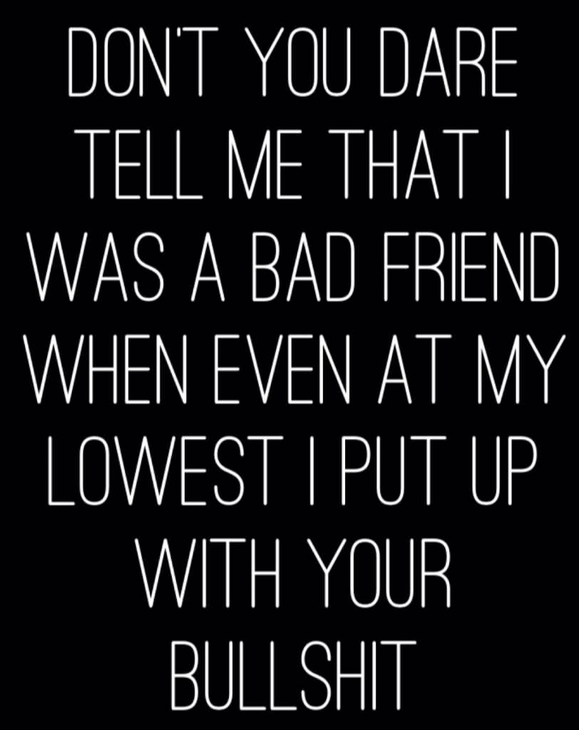 Quotes About Bad Friendships 03
