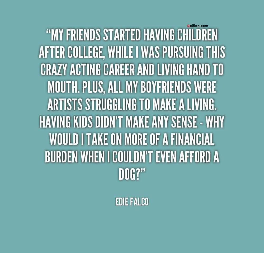 Quotes About College Friendship 16