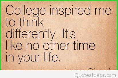 Quotes About College Life 20