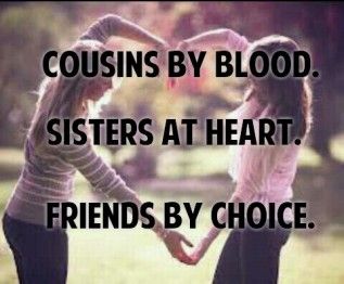 Quotes About Cousin Friendship 07