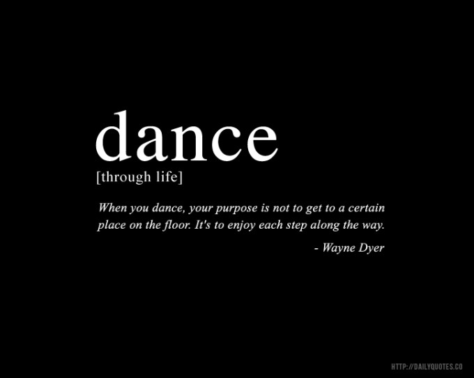 Quotes About Dance And Life 16