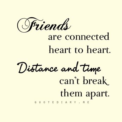 Quotes About Distance And Friendship 10