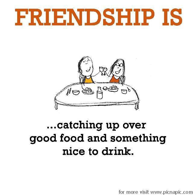 Quotes About Food And Friendship 04